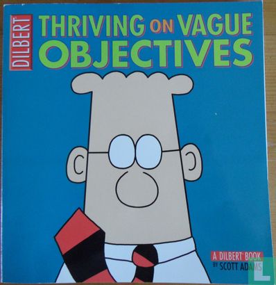 Thriving on Vague Objectives - Image 1