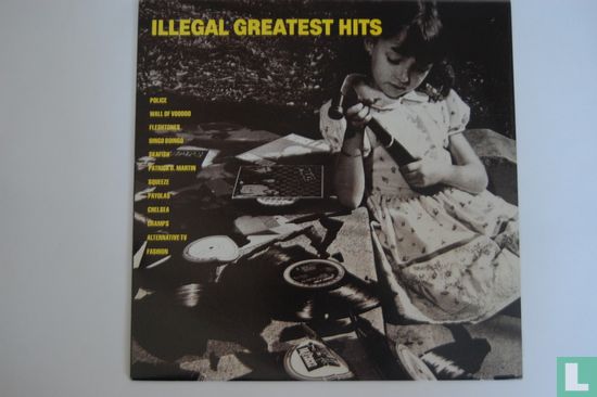 Illegal greatest hits - Afbeelding 1