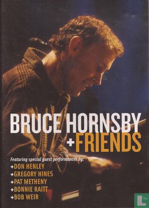 Bruce Hornsby + Friends - Afbeelding 1