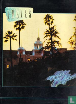Eagles Hotel California - Image 1