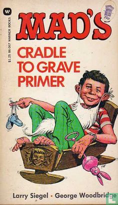 Mad's Cradle to Grave Primer - Image 1