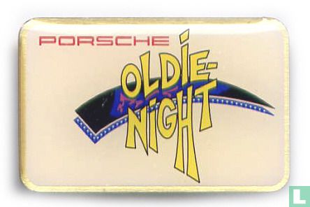 Porsche - OLDIE NIGHT