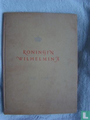 Koningin Wilhelmina 1898 - 1948 - Afbeelding 1