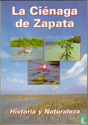 La Ciénaga de Zapata - Afbeelding 1