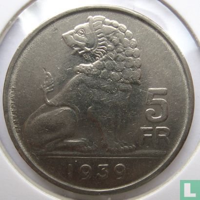 Belgien 5 Franc 1939 (NLD/FRA - beschriftung Rand mit Kronen) - Bild 1