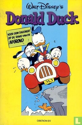 Donald Duck voor oom Dagobert op de rand van de afgrond - Afbeelding 1
