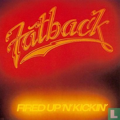 Fired Up 'n' Kickin' - Image 1