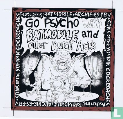 Filmcellen CD "Go psycho with Batmobile and other Dutch acts" - Afbeelding 1