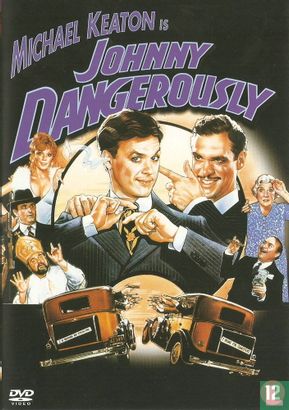 Johnny Dangerously - Image 1