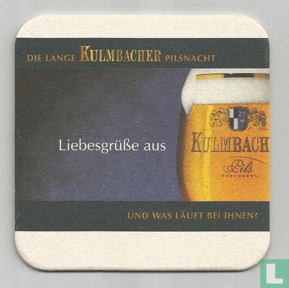 Die lange... / Liebesgrüße aus Kulmbacher - Afbeelding 1