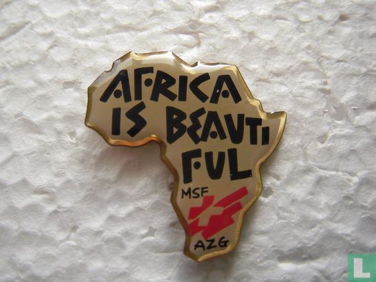Africa is beautiful MSF AZG