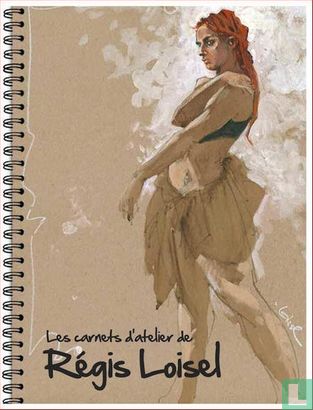 Les carnets de l'atelier de Régis Loisel - Image 1