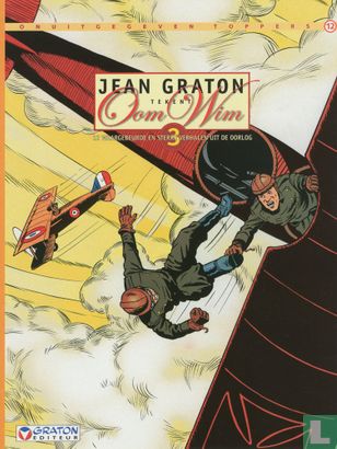 Jean Graton tekent Oom Wim 3 - 12 waargebeurde en sterke verhalen uit de oorlog - Afbeelding 1
