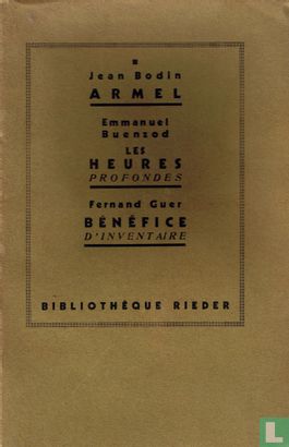 Armel, Les Heures Profondes, Bénéfice d'Inventaire - Afbeelding 1