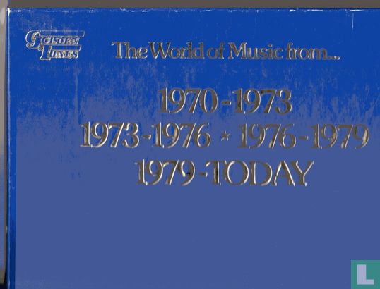 The world of music from 1970-1973/1973-1976/1976-1979/1979-today - Image 1