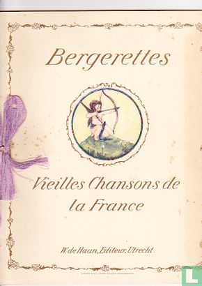 Bergerettes vieilles chansons de la France - Afbeelding 1