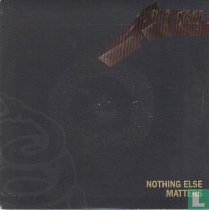 Nothing Else Matters - Image 1