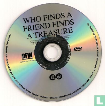Who Finds a Friend, Finds a Treasure - Afbeelding 3