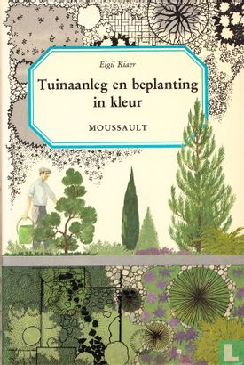 Tuinaanleg en beplanting in kleur - Bild 1