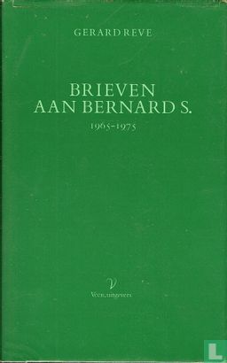 Brieven aan Bernard S., 1965-1975 - Bild 1