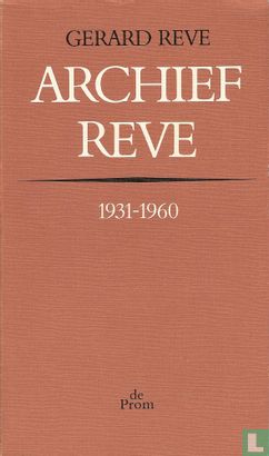 Archief Reve, 1931-1960 - Bild 1