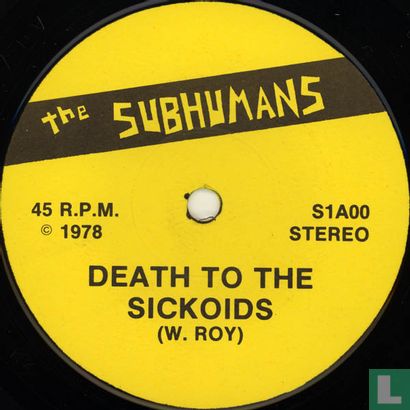 Death to the Sickoids - Image 3
