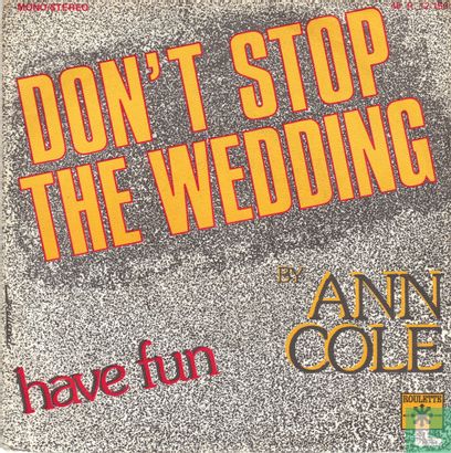 Don't stop the wedding - Image 1