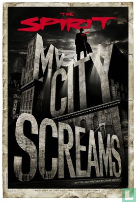 The Spirit- My city screams