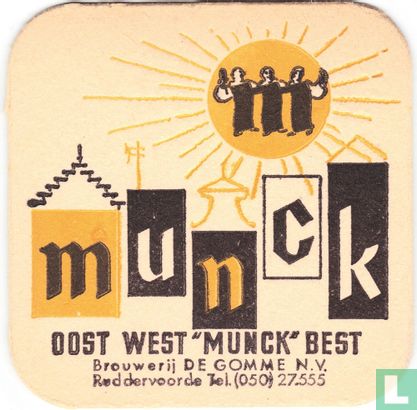 Oost west "Munck" best