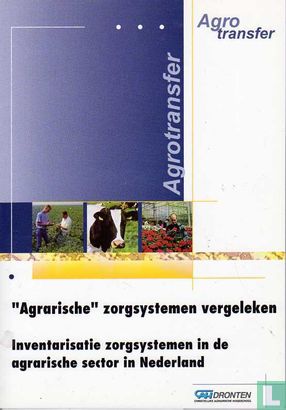 Agrarische zorgsystemen vergeleken - Image 1