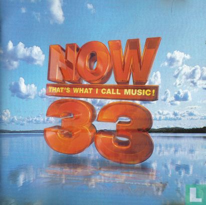 Now That's What I Call Music #33 - Image 1