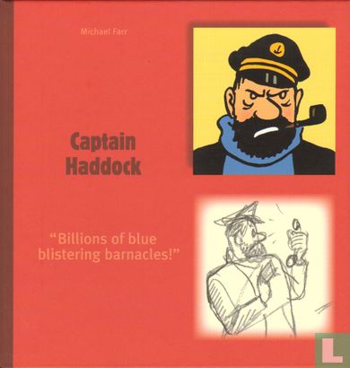 Captain Haddock - "Billions of blue blistering barnacles!" - Afbeelding 1
