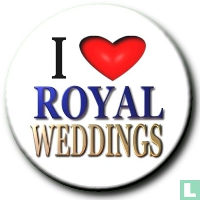 I [love] Royal Weddings