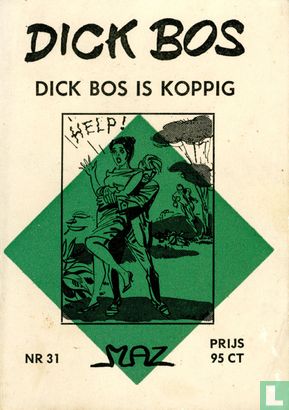 Dick Bos is koppig - Bild 1