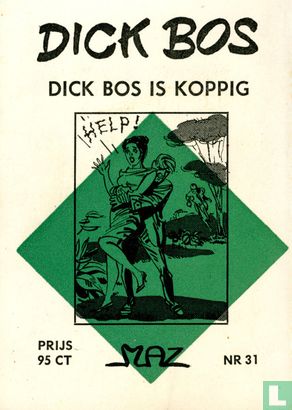 Dick Bos is koppig - Bild 2