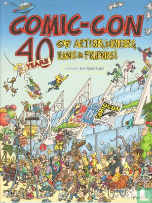 Comic-Con 40 years of Artists, Writers, Fans & Friends - Afbeelding 1