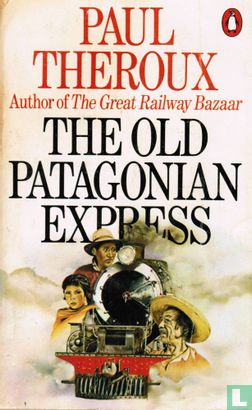 The Old Patagonian Express - Image 1