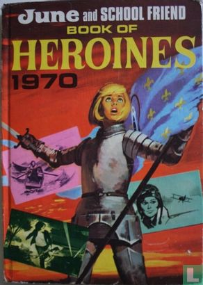 June and School Friend Book of Heroines 1970 - Afbeelding 1