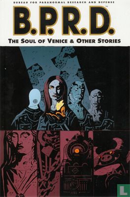 B.P.R.D.: The Soul of Venice & Other Stories - Image 1