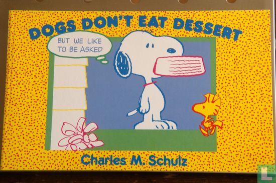 Dogs don't eat dessert - Image 1