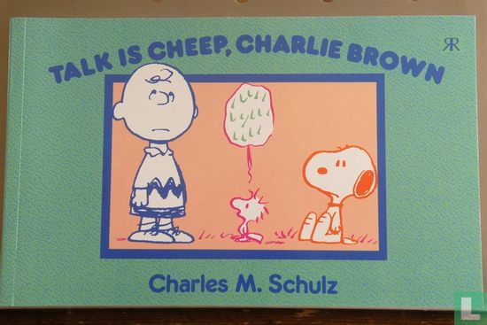 Talk is cheep, Charlie Brown - Image 1