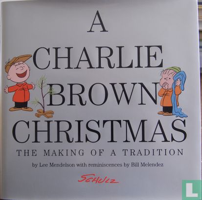 A Charlie Brown christmas, the making of a tradition - Bild 1