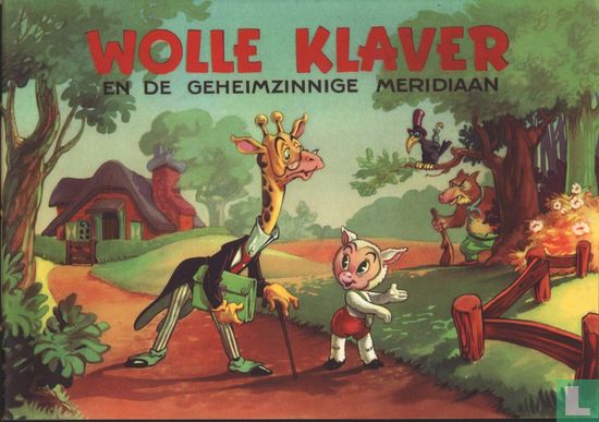 Wolle Klaver en de geheimzinnige meridiaan - Afbeelding 1