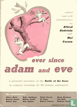 Ever since Adam and Eve – A pictorial narrative of the Battle of the sexes in original drawings by 86 famous cartoonists - Image 1