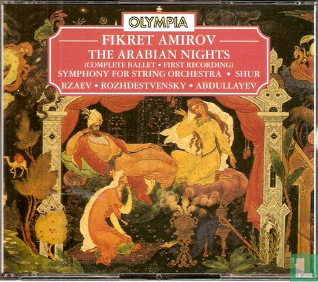 Fikret Amirov  The Arabian nights - Afbeelding 1