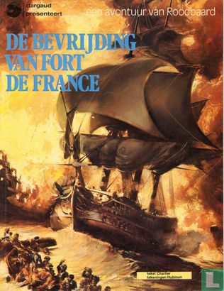 De bevrijding van Fort de France - Afbeelding 1