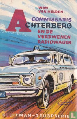 Commissaris Achterberg en de verdwenen radiowagen - Afbeelding 1