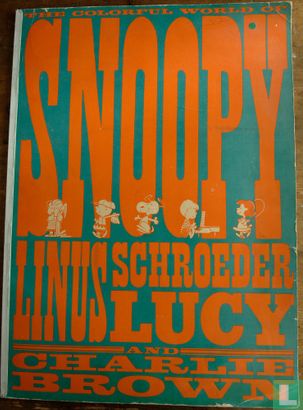 The Colorful World of Snoopy Linus Schroeder Lucy and Charlie Brown - Afbeelding 1