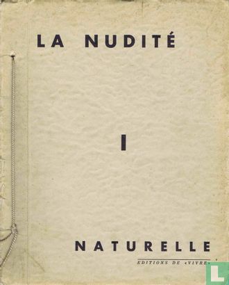 La Nudité Naturelle  - Afbeelding 1