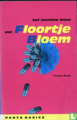 Het verrotte leven van Floortje Bloem  - Image 1